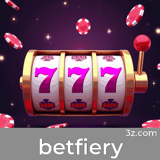 betfiery: O Cassino Online Confiável e Rápido
